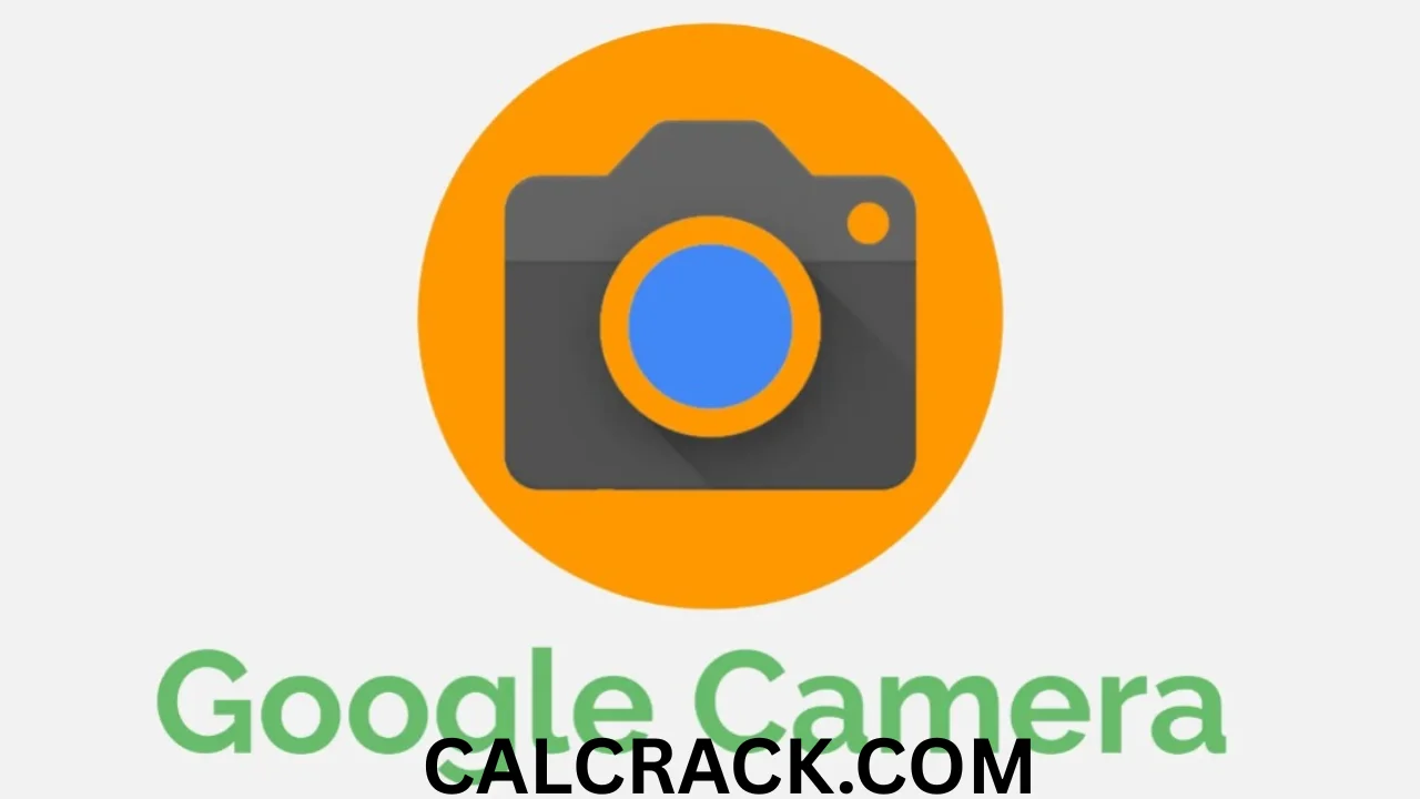 Google Camera FREE DOWNLOAD