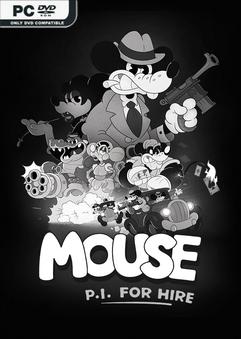 MOUSE P.I For Hire v1.0.4.8161 Free Download