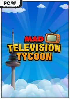 Mad Television Tycoon Build 22766160 Free Download