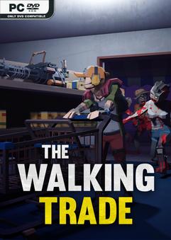 The Walking Trade v1.0.19 Free Download