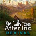 After Inc Revival Build 23911093 Free Download