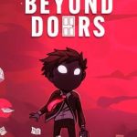 Beyond the Doors Build 23627373 Free Download