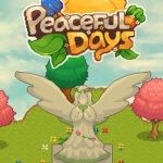 Peaceful Days Build 23773542 Free Download