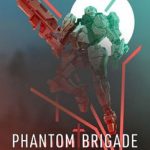 Phantom Brigade v2.2 Free Download