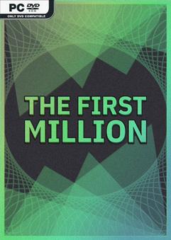 The First Million Build 23736809 Free Download