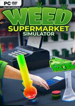 Weed Supermarket Simulator Build 23894750 Free Download