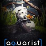 Aquarist Build 23511129 Free Download
