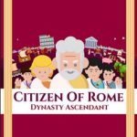Citizen of Rome Dynasty Ascendant Build 23814829 Free Download
