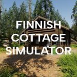 Finnish Cottage Simulator Build 23921035 Free Download