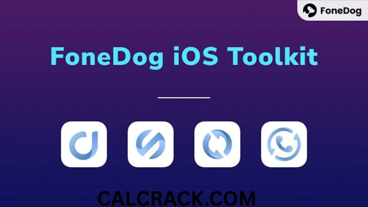 FoneDog Toolkit for iOS FULL DOWNLOAD