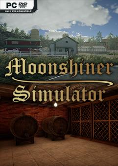 Moonshiner Simulator Early Access Free Download