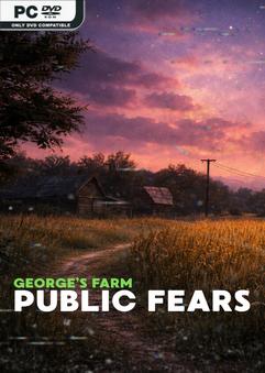 Public Fears Georges Farm-GoldBerg Free Download