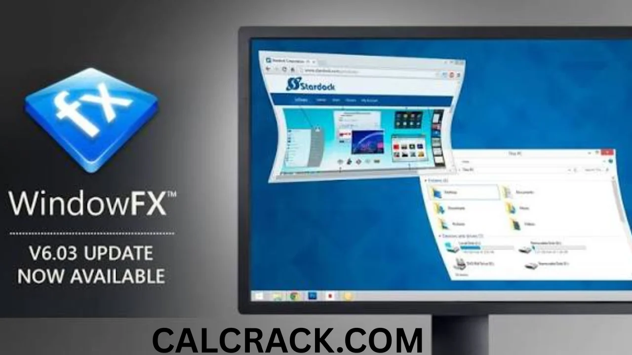 Stardock WindowFX FREE DOWNLOAD