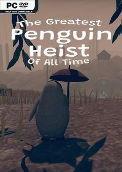 The Greatest Penguin Heist of All Time Free Download