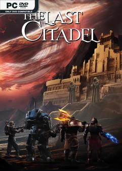The Last Citadel v1.0.2.5 Free Download