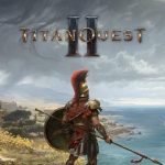 Titan Quest II Build 23936057 Free Download
